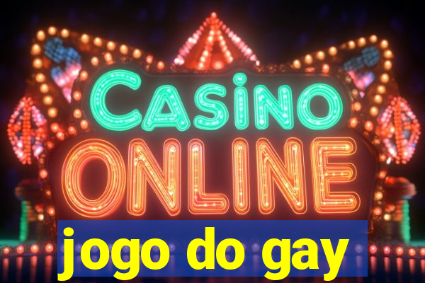 jogo do gay